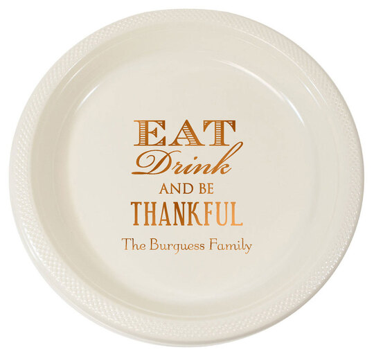 Eat Drink Be Thankful Plastic Plates